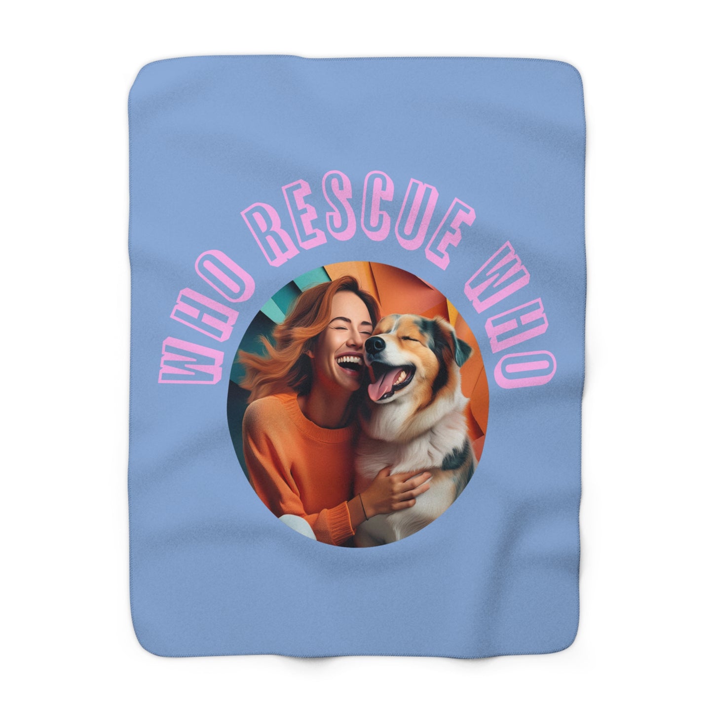 Who rescue who (mujer) - Sherpa Fleece Blanket